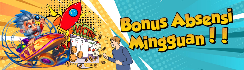 BONUS ABSENSI MINGGUAN